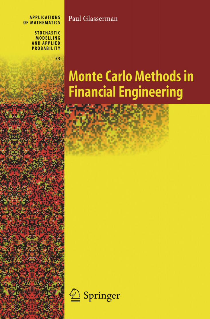 Monte Carlo Methods in Financial Engineering